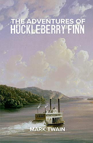 Mark Twain: The Adventures of Huckleberry Finn (2020, East India Publishing Company)