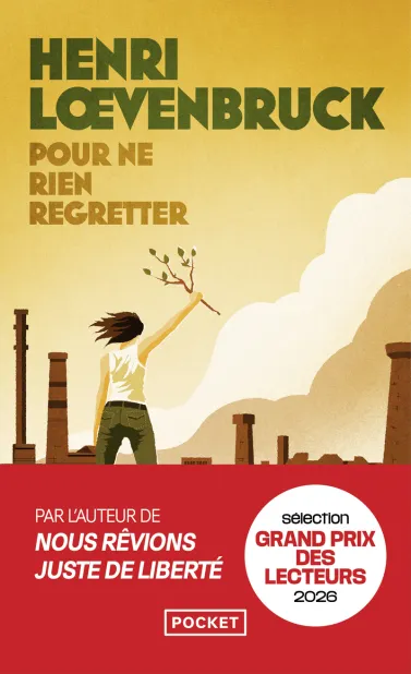 Henri Loevenbruck: Pour ne rien regretter (Paperback, français language, 2025, XO, Pocket)