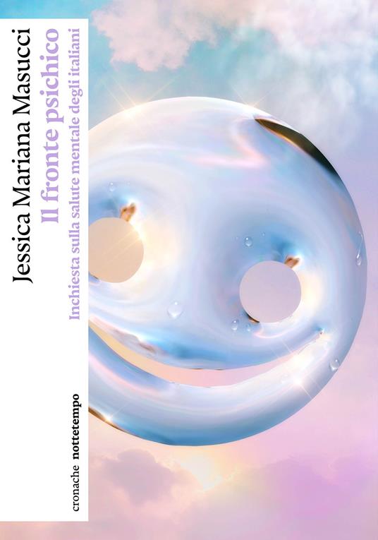 Jessica Mariana Masucci: Il fronte psichico (Paperback, italiano language, 2023, Nottetempo)