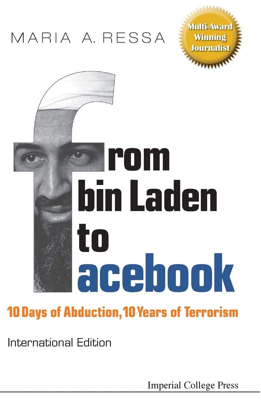 Maria Ressa: From Bin Laden to facebook (2013, World Scientific Pub. Co.)