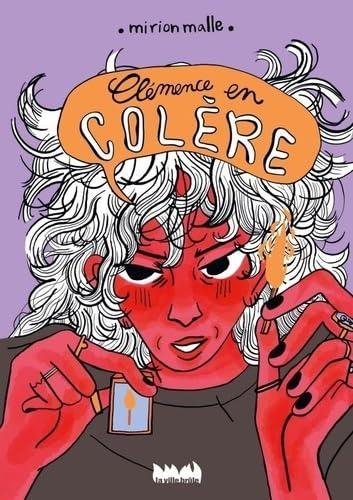 Mirion Malle: Clémence en colère (French language, 2024, la ville brûle)