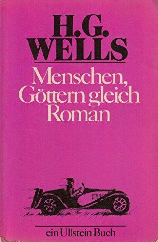 H. G. Wells: Menschen, Göttern gleich (Paperback, german language, 1982)
