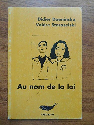 Valère Staraselski, Didier Daeninckx: Au nom de la loi (French language, 1998)