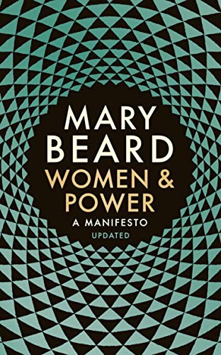 Professor Mary Beard: Women & Power (Paperback, 2018, Profile Books)
