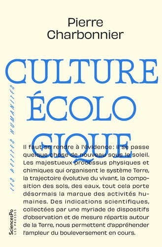 Pierre Charbonnier: Culture écologique (Hardcover, Français language, 2022, Presses de Sciences Po)