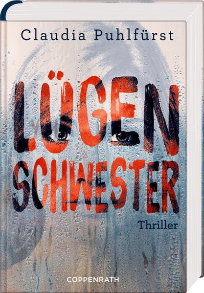 Claudia Puhlfürst: Lügenschwester (Hardcover, German language, 2015)