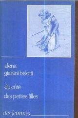 Elena Gianini Belotti: Du côté des petites filles (French language, 1978)