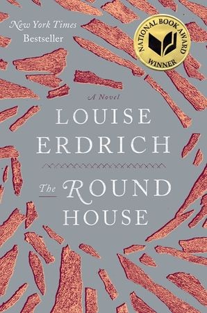 Louise Erdrich: The Round House (Hardcover, 2012, Harper Perennial)