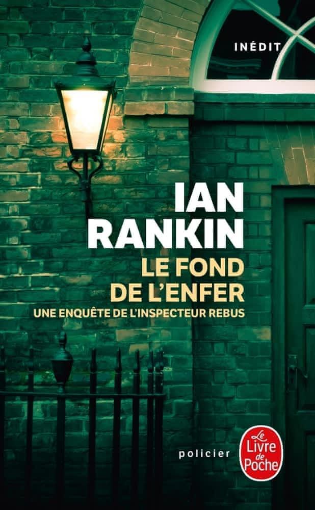 Ian Rankin: Le fond de l'enfer (French language)