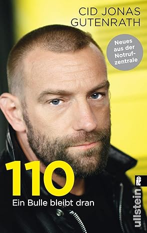 Cid Jonas Gutenrath: 110 - ein Bulle bleibt dran (Paperback, Ullstein)