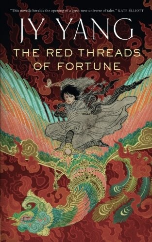 JY Yang: The Red Threads of Fortune (Tor.com)