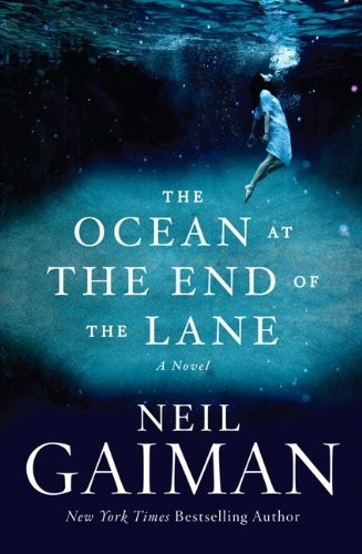 Neil Gaiman: The Ocean At The End Of The Lane (Hardcover, Turtleback Books)