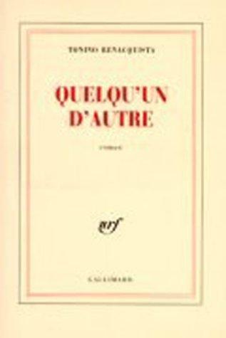 Tonino Benacquista: Quelqu'un d'autre (Paperback, French language, 2002, Gallimard)