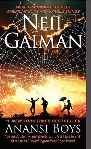 Neil Gaiman: Anansi boys (2006)