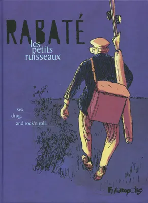 Pascal Rabaté: Les petits ruisseaux (GraphicNovel, French language, 2006, Futuropolis)