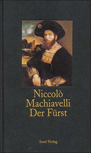 Niccolò Machiavelli: Der Fürst (Hardcover, German language, 2001, Insel Verlag)