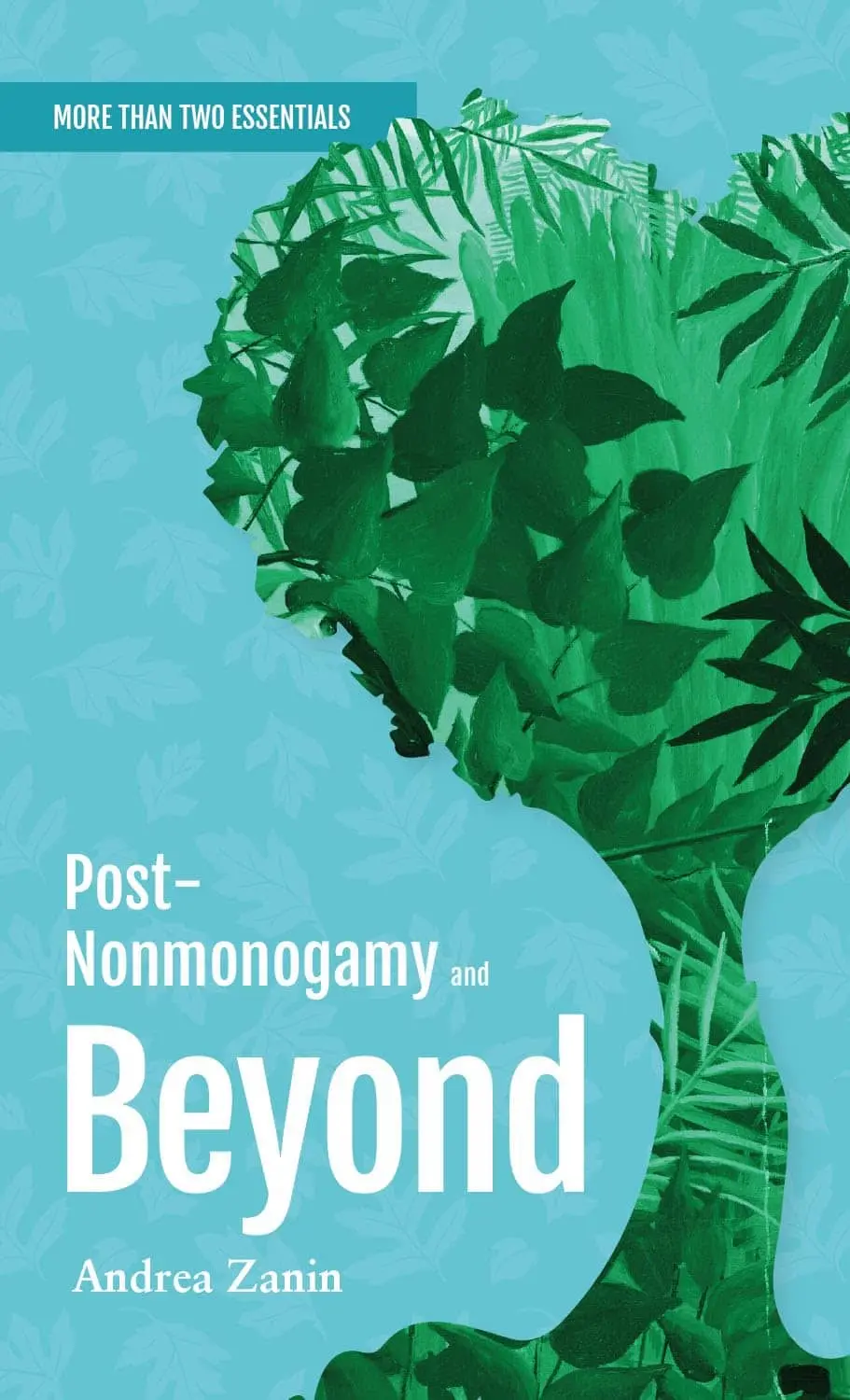 Andrea Zanin: Post-Nonmonogamy and Beyond (2024, Cotey C. Illustration)