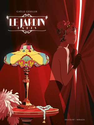 Gaëlle Geniller: Le Jardin, Paris (GraphicNovel, French language, 2021, Delcourt)