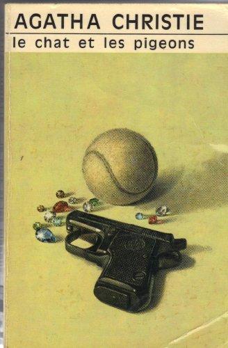 Agatha Christie: Le chat et les pigeons (French language, 1981, Editions du Masque)