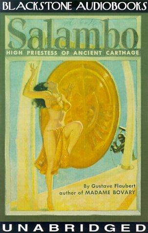 Flaubert Gustave: Salambo (AudiobookFormat, 2000, Blackstone Audiobooks)