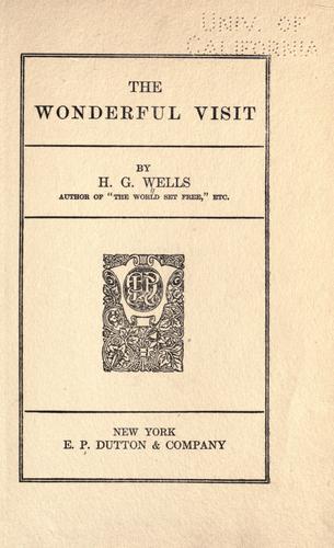H. G. Wells: The wonderful visit (1895, E.P. Dutton)