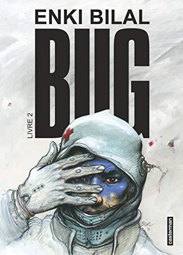 Enki Bilal: Bug, Livre 2 (French language, 2019, Casterman)