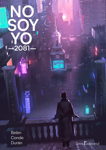 Belén Conde Durán: No Soy Yo -2081- (Paperback, Castellano language, Letra R)
