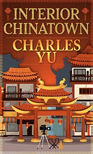 Charles Yu: Interior Chinatown (2022, Cengage Gale)