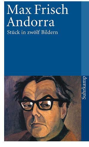 Max Frisch: Andorra (German language, 2013)
