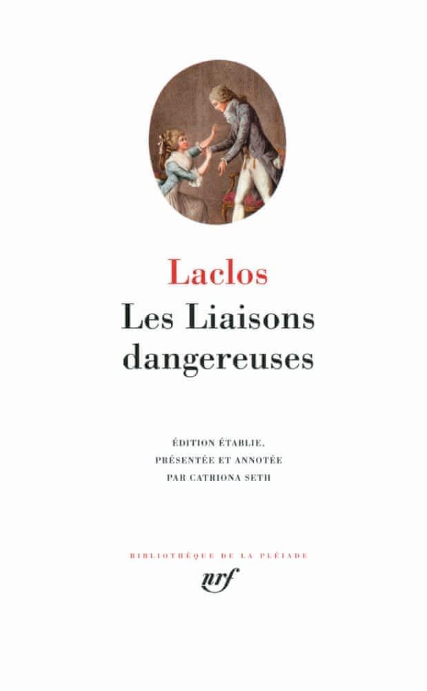 Choderlos de Laclos: Les Liaisons dangereuses (French language, 2011, Éditions Gallimard)