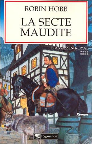 Robin Hobb: La secte maudite (Paperback, French language, Pygmalion)