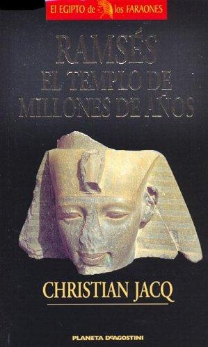 Christian Jacq: Ramses, El Templo de Millones de Anos (Hardcover, Spanish language, Planeta Deagostini)