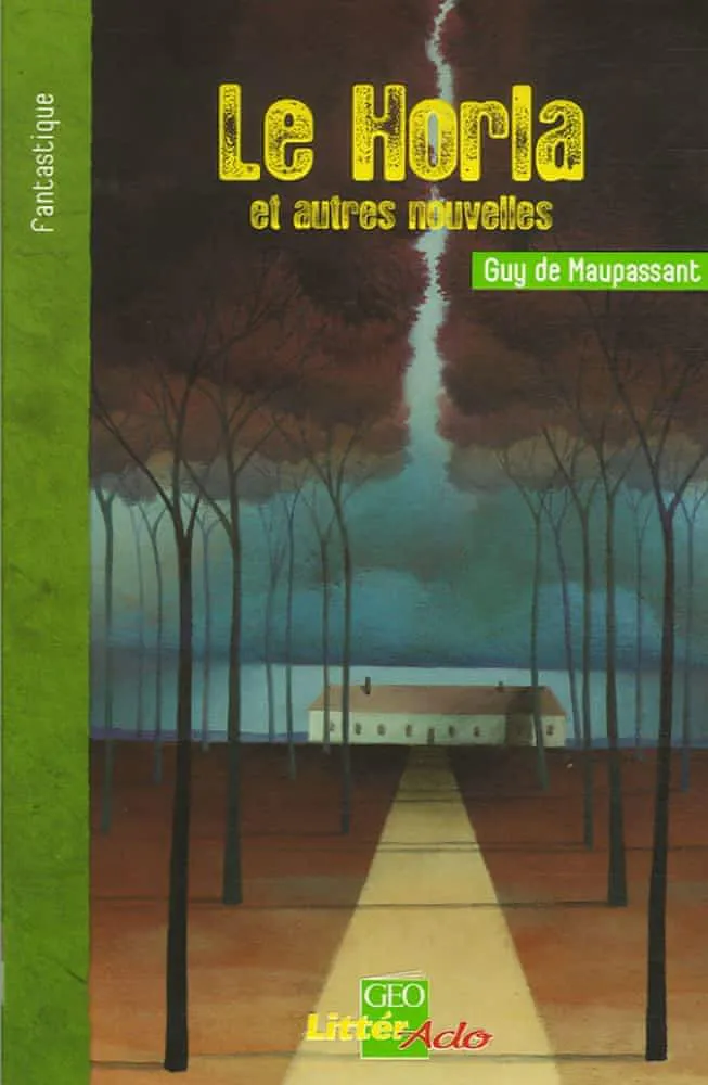 Guy de Maupassant: Le Horla et autres nouvelles (French language, 2006)