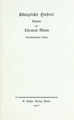 Thomas Mann: Königliche Hoheit