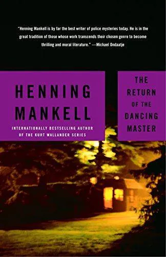 Henning Mankell: The Return of the Dancing Master (2005)