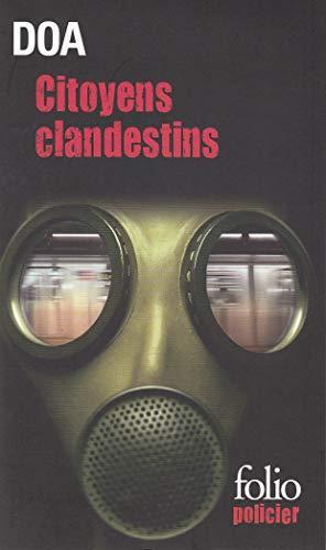 DOA: Citoyens clandestins (French language, 2009, Éditions Gallimard)