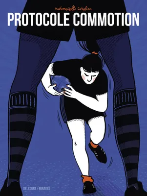 Mademoiselle Caroline: Protocole commotion (GraphicNovel, French language, 2023, Delcourt)