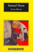 Samuel Shem: Monte Miseria (Paperback, Spanish language, Anagrama)