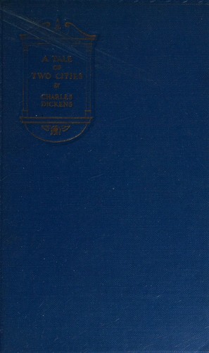 Charles Dickens: A Tale of Two Cities (Hardcover, 1930, The Macmillan company)