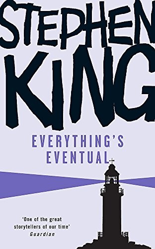 Stephen King, Stephen King: Everything's Eventual (Paperback, 2007, Hodder & Stoughton)