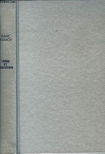 invalid author, Isaac Asimov: Terre et fondation (French language, 1987, France Loisirs)