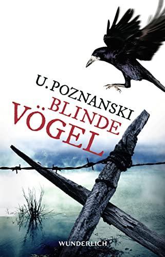 Ursula Poznanski: Blinde Vögel (German language, 2013)