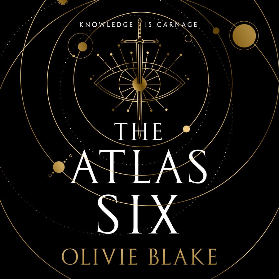 Caitlin Kelly, Olivie Blake, Steve West, Damian Lynch, Siho Ellsmore, James Patrick Cronin, David Monteith, Andy Ingalls, Munirih Grace: The Atlas Six (AudiobookFormat, 2022, Macmillan Audio)