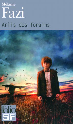 Melanie Fazi: Arlis Des Forains (Paperback, Gallimard Education)