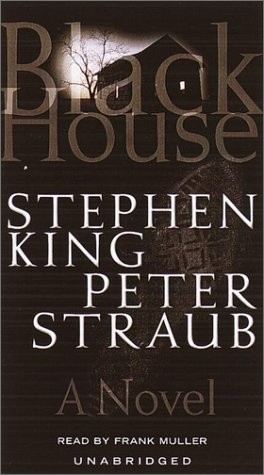 Stephen King, Peter Straub: Black House (AudiobookFormat, 2001, Random House Audio)