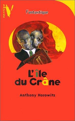 Anthony Horowitz: L'île du crâne (French language)