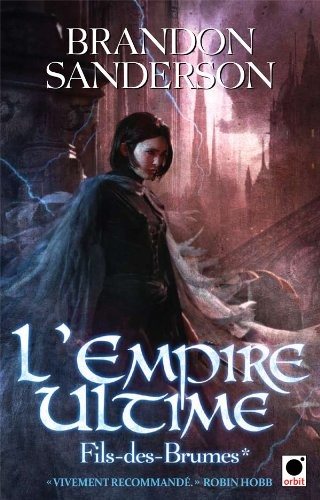 Brandon Sanderson: L'Empire Ultime, (Paperback, 2010, ORBIT)