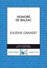 Honoré de Balzac: Eugénie Grandet (Spanish language)