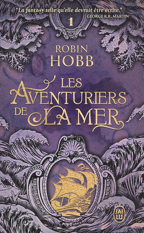 Robin Hobb: Le vaisseau magique (Paperback, 2025, J’ai lu)