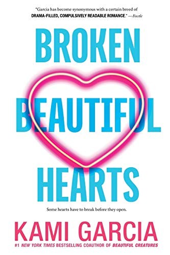 Garcia: Broken Beautiful Hearts (Paperback, Square Fish)